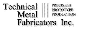 technical metal fabricators inc mendon|Business Profile for Technical Metal Fabricators, Inc.